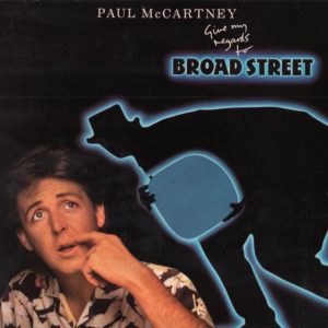 Paul McCartney ‎– "Give My Regards To Broad Street" (1984)