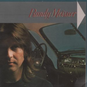 Randy Meisner ‎– "Randy Meisner" (1978)