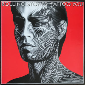 The Rolling Stones ‎"Tattoo You" (1981)