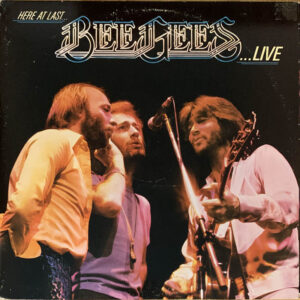 Bee Gees ‎– "Here At Last - Live" (1977)
