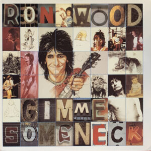 Ron Wood ‎– "Gimme Some Neck" (1979)