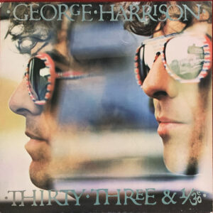 George Harrison – "Thirty Three & 1/3" (1976)