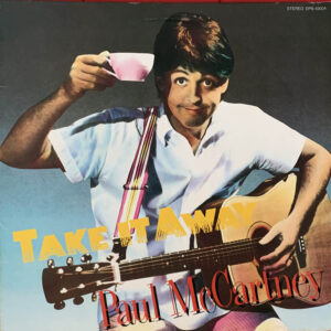 Paul McCartney ‎– "Take It Away" (1982)