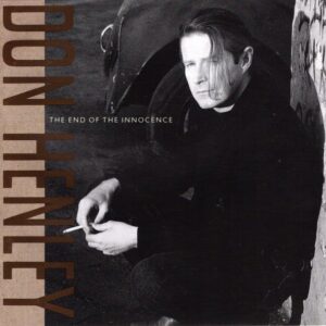 Don Henley ‎– "The End Of The Innocence" (1989) CD