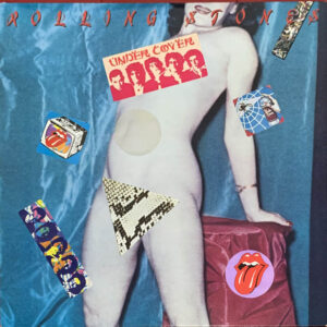 Rolling Stones ‎– "Undercover" (1983)