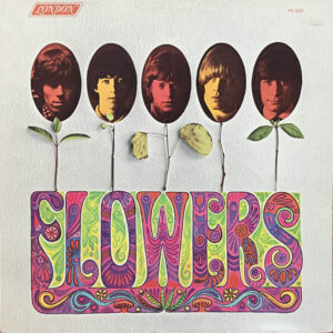 The Rolling Stones ‎– "Flowers" (1967)