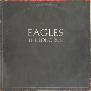 Eagles – "The Long Run" (1979)