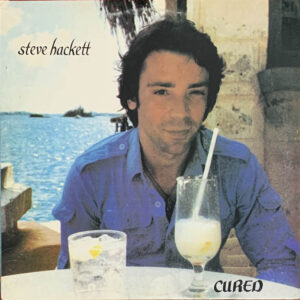 Steve Hackett – "Cured" (1981) Genesis