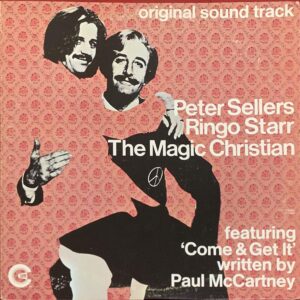 Peter Sellers & Ringo Starr – "The Magic Christian" (1970) Paul McCartney, Badfinger