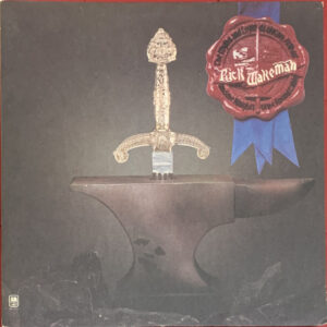 Rick Wakeman – "The Myths And Legends Of King Arthur And The Knights Of The Round Table" (1975) Yes