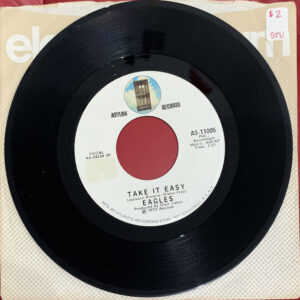 Eagles – "Take It Easy" (1972) 7" Single