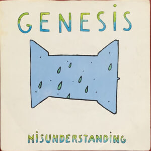 Genesis – "Misunderstanding" (1980)