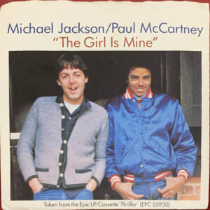 Michael Jackson/Paul McCartney – "The Girl Is Mine" (1982) 7", Single