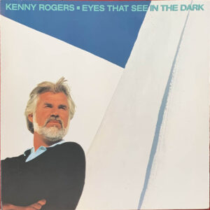 Kenny Rogers – "Eyes That See In The Dark" (1983) Bee Gees