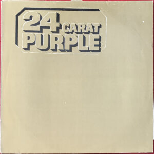 Deep Purple – "24 Carat Purple" (1975)