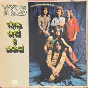 Yes – "Time And A Word" (1970)