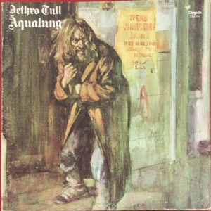 Jethro Tull – "Aqualung" (1970)