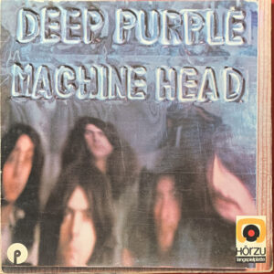 Deep Purple – "Machine Head" (1972) 1st press