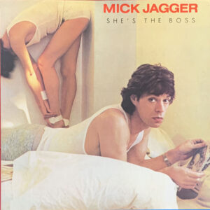Mick Jagger – "She's The Boss" (1985)