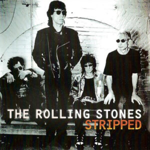 The Rolling Stones – "Stripped" (1995) CD
