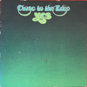 Yes – "Close To The Edge" (1972)