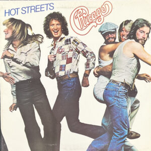 Chicago – "Hot Streets" (1978)