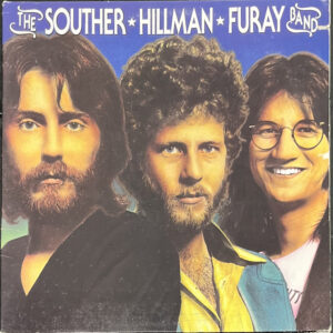 The Souther-Hillman-Furay Band – "The Souther-Hillman-Furay Band" (1974)