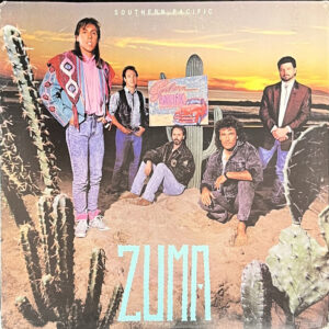 Southern Pacific – "Zuma" (1988) Creedence, Doobie Brothers