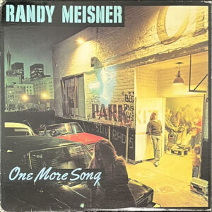 Randy Meisner – "One More Song" (1980)